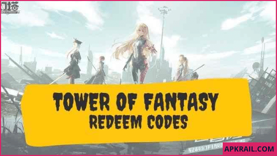 Tower of Fantasy Codes 