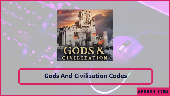 Gods And Civilization Codes