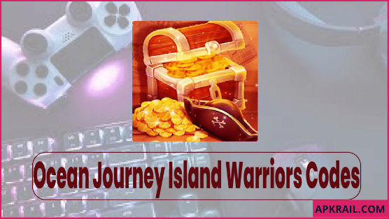 Ocean Journey Island Warriors Codes