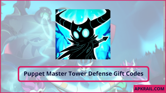 Puppet Master Tower Defense Gift Codes